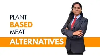 Plant based meat alternatives | Ms. Pranjal B.Kumavat | MITADTU | Another Professor
