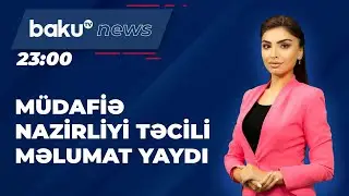 M&uuml;dafiə Nazirliyi təcili məlumat yaydı - BAKU TV