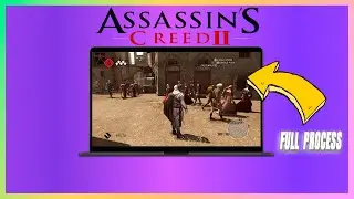 ⚙️How To Install & Assassin&rsquo;s Creed II💜For PC/Laptop & Update+Tutorial ✅ [2025]