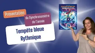 D&eacute;couvre le Synchronom&egrave;tre de l&rsquo;Ann&eacute;e Temp&ecirc;te bleue Rythmique 🌪️✨