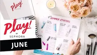 PLAY! by SEPHORA Boxing: June 2017 | Sephora