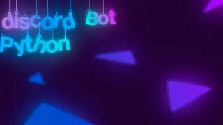 Пишем Дискорд бота на Python [Kick, Ban, Help]   {Pavel}