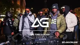 Big Tobbz & Blitz Live from King's Cross | DJ AG