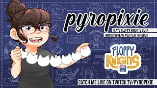 Floppy Knights VIP Beta Playthrough - Stream VOD