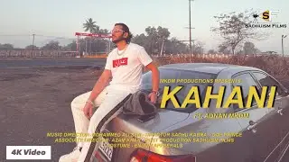 KAHANI | OFFICIAL MUSIC VIDEO | ADNAN MKDM