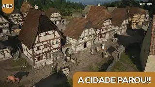 ESSE PROBLEMA TRAVOU MINHA CIDADE - MANOR LORDS #3