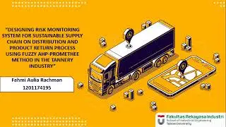 Risk Monitoring System For Sustainable Supply Chain Using Fuzzy AHP-Promethee Method