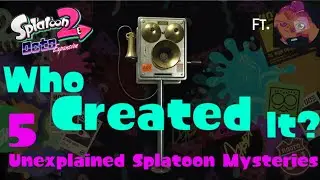 Five Unexplained Splatoon Mysteries (ft. @REDACTEDsplatoon)