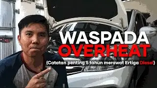 OWNING EXPERIENCE 5 TAHUN ERTIGA DIESEL #ertigadiesl