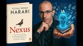 Nexus de Yuval Noah Harari explicado en 6 minutos.