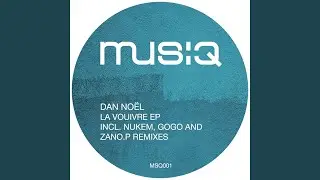 La Vouivre (Gogo (CH) & Nukem Remix)