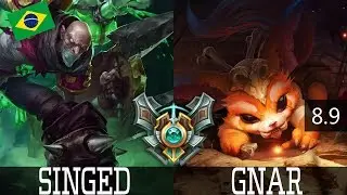 SINGED vs GNAR (TOP) /// BRAZIL MASTER /// PATCH 8.9 /// HARD LANE