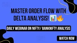 Daily Order Flow Insights | Recorded GoCharting Webinar | [10th June 2025]