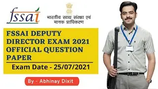 FSSAI Deputy Director (Technical) Exam Official Paper 2021 | Exam Date-25/7/2021 | Agriculture & GK