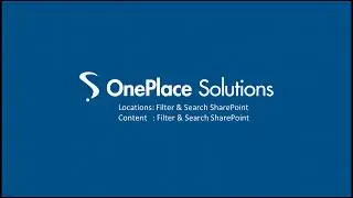 Search and filter SharePoint content & locations with OnePlace Solutions