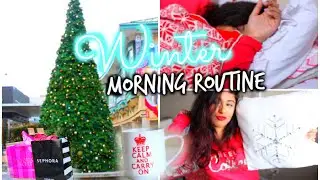 Winter Morning Routine: Holiday Edition! 2014