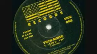 Tech Noise - I Luv U