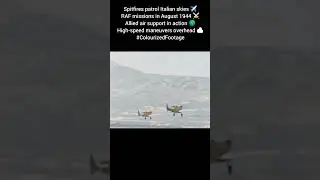 Spitfires patrol Italian skies ✈️ August 1944 ⚔️ #ColourizedFootage