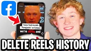 How to Delete Reels History on Facebook - Full Guide