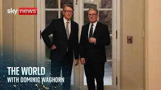Starmer apologises for appointing Peter Mandelson | The World with Dominic Waghorn