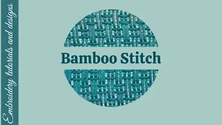 Needlepoint stitch #26 -  Bamboo Stitch | Easy Needlepoint Stitch Guide for Beginners