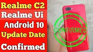 Realme C2 Realme Ui Android 10 Date Conf