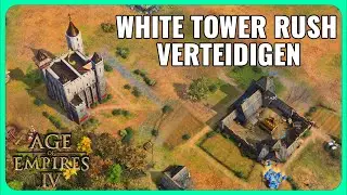 AoE4 – White Tower Rush VERTEIDIGEN!