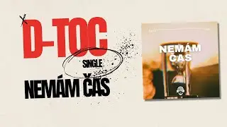 D-Toc - Nem&aacute;m čas  #czechrap #rap #ceskyrap