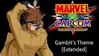 Marvel vs Capcom: Clash of Superheroes &ndash; Gambit&rsquo;s Theme (Extended OST) | HD Soundtrack