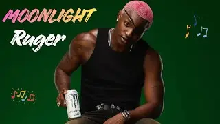 Ruger - Moonlight (Lyrics Video)