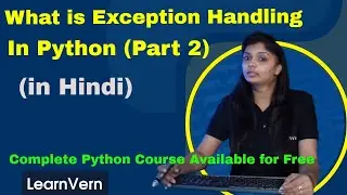 What is Exception Handling in Python | How to Handle Exception in Python with Examples | Part 2