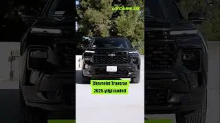 Chevrolet Traverse &ndash; katta oilalar va uzoq sayohatlar uchun ideal krossover