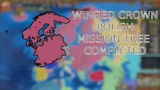 Winged Crown - Europa Universalis IV  - Polish Mission Tree completed