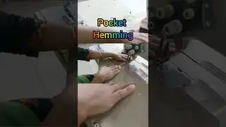 Pocket hemming #pocket #hemming #garmentsfactory