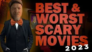 The Best and Worst Scary Movies of 2023 (with celebrities!)