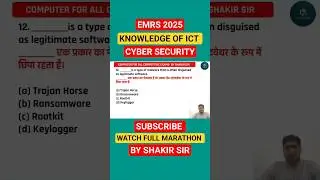 Most important question of CYBER SECURITY | EMRS 2025 ICT | BY SHAKIR SIR #emrs2025 #shorts #exam