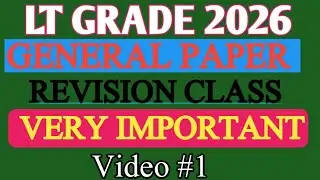 REVISION CLASS LT Grade 2026 GK GS question/complete general studies classes up LT grade GS question