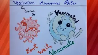 Vaccination Awareness Poster/Caronavirus poster making