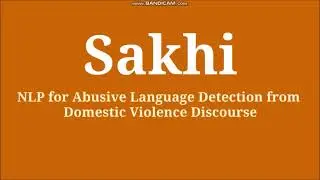 Sakhi - NLP for Abusive Language Detection