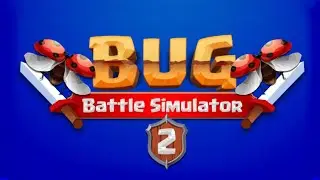 Bug Battle Simulator 2 Mobile Game | Gameplay Android