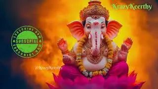 Ganpati songs ,ॐ गं गणपतये नमः |  🙏  |  Ganpati Bappa Morya  | Lord Ganesh , #krazykeerthy
