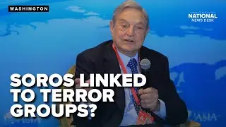 DOJ directs prosecutors to investigate Soros-linked groups over terror ties