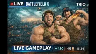 Battlefield 6 Grind - Getting prepped for a BF6 Tournament