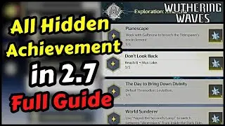 Wuthering Waves 2.7 Secret Achievement | Wuthering Waves Secret Trophy Achievement For All Resonator