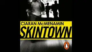 Skintown - Ciar&aacute;n Mcmenamin