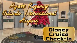 Disney Cruise Line Hyatt Orlando Check-In @disneycruiseline @DisneyCruisers @Hyatt @orlandotraveler 