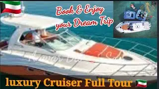 Luxury Boat Oryx 36 Cruiser|full Boat review |Rental Boat in Kuwait |Anwar Dil ❤️ Se #weekendVlogs