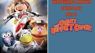 Watching A Movie Everyday [Day 4] The Great Muppet Caper