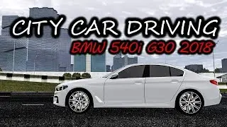 City Car Driving - BMW 540i G30 2018 - Rain Drive | Cinematic Video | 1080p & G27