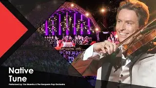 The MOST Romantic MOVIE SCORE of All Time: Native Tune - The Maestro & The European Pop Orchestra